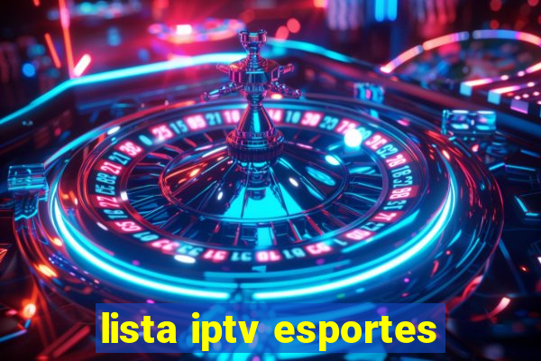 lista iptv esportes